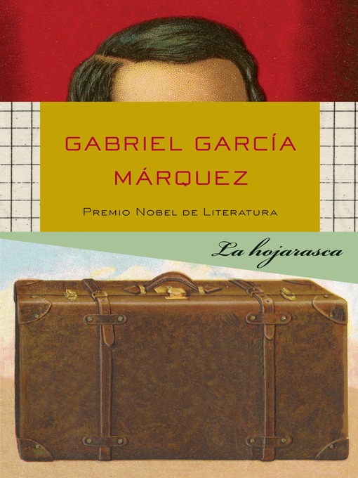 Title details for La hojarasca by Gabriel García Márquez - Available